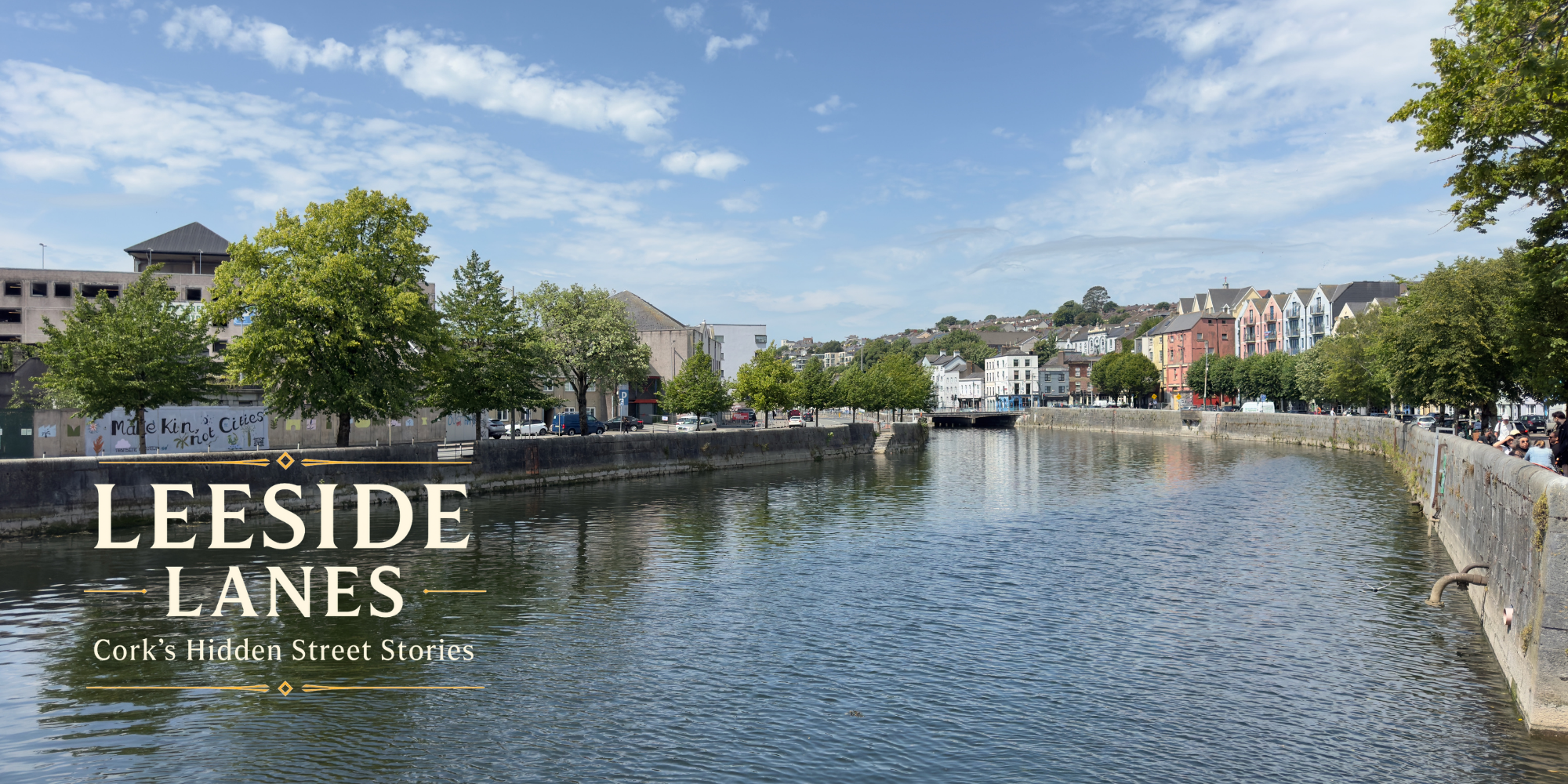 Leeside Lanes: Kyrl's Quay - Where Cork's Lost Medieval Walls Emerged from the Shadows